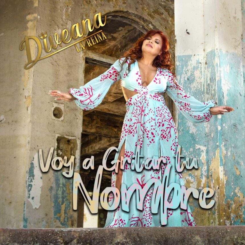 La Reina: Diveana Gritará su Nombre