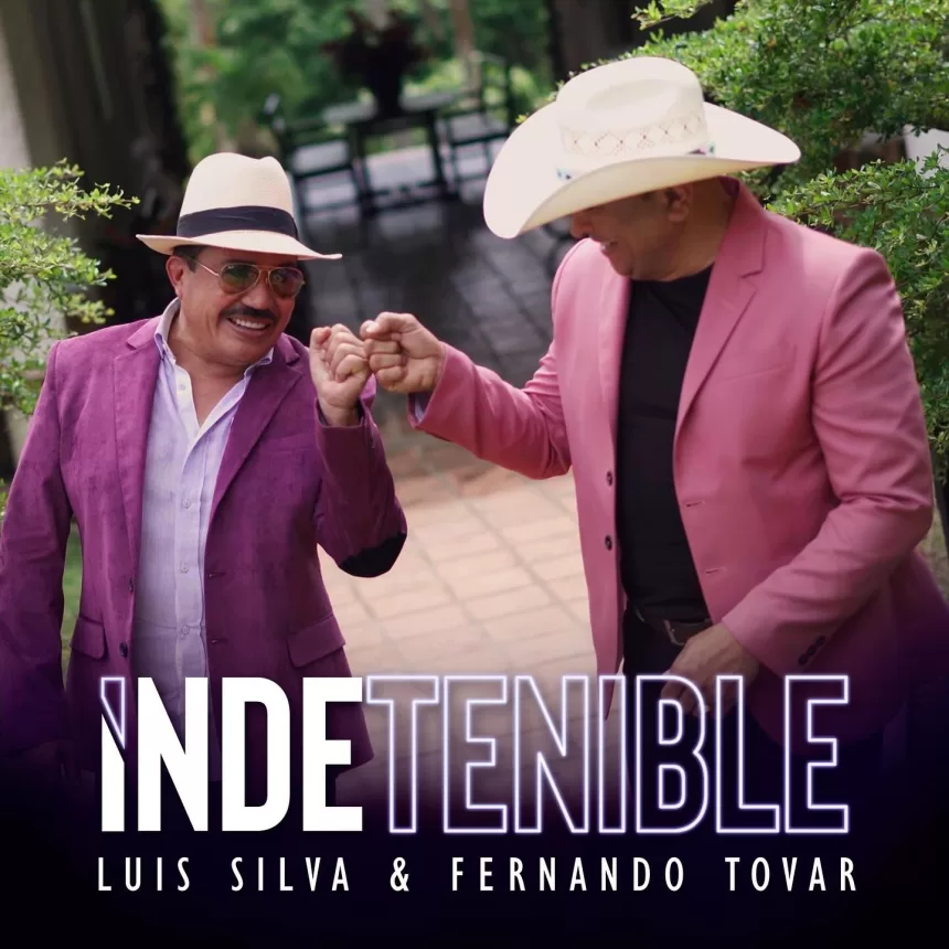 “Indetenible” el nuevo tema de Fernando Tovar junto a Luis Silva
