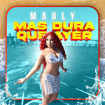 Maoly festeja el verano con un nuevo estreno musical “Más dura que ayer”