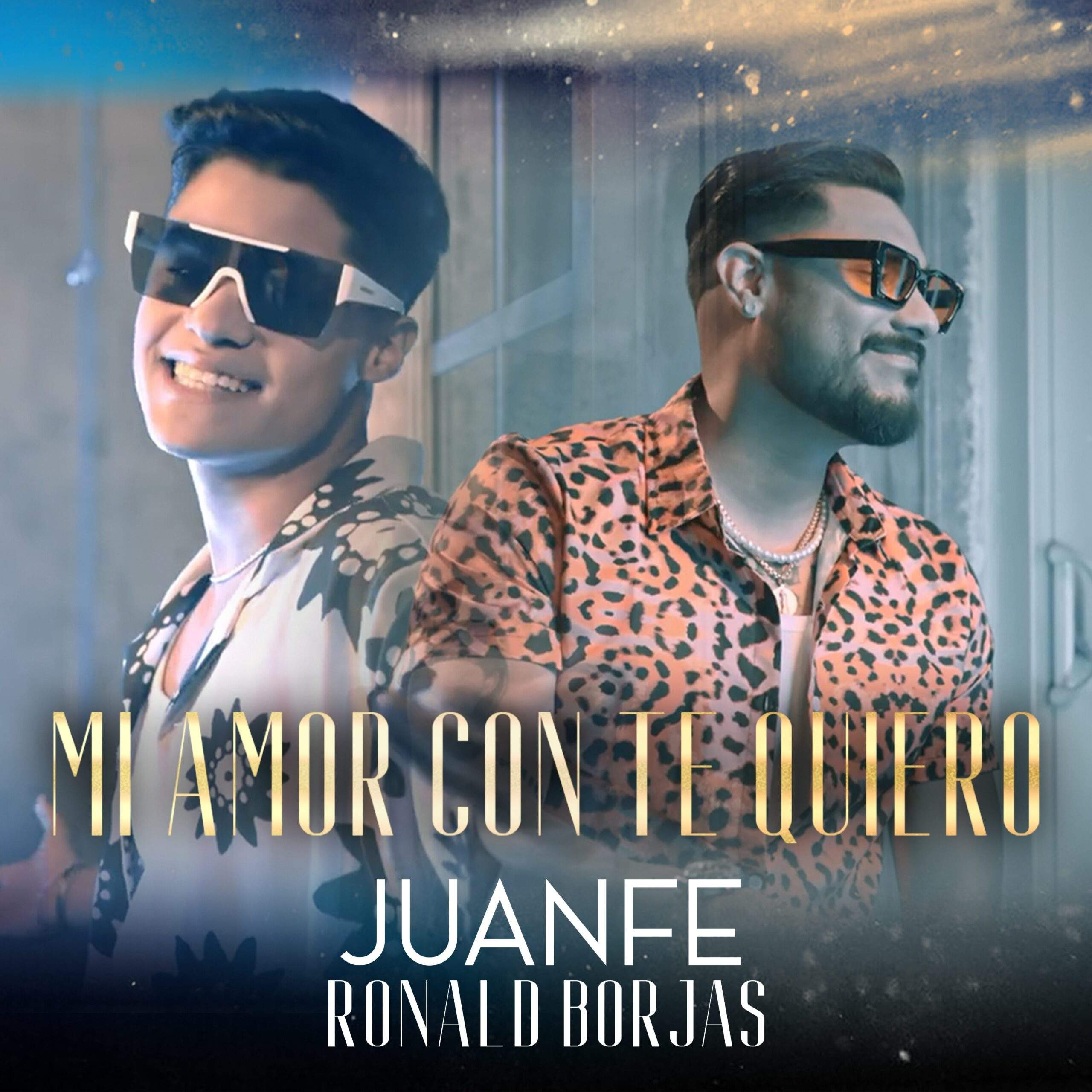 «Mi Amor con Te Quiero», El nuevo HIT de Juanfe y Ronald Borjas