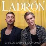 La K’onga y Carlos Baute hacen bailar a todos de la mano de «Ladrón»