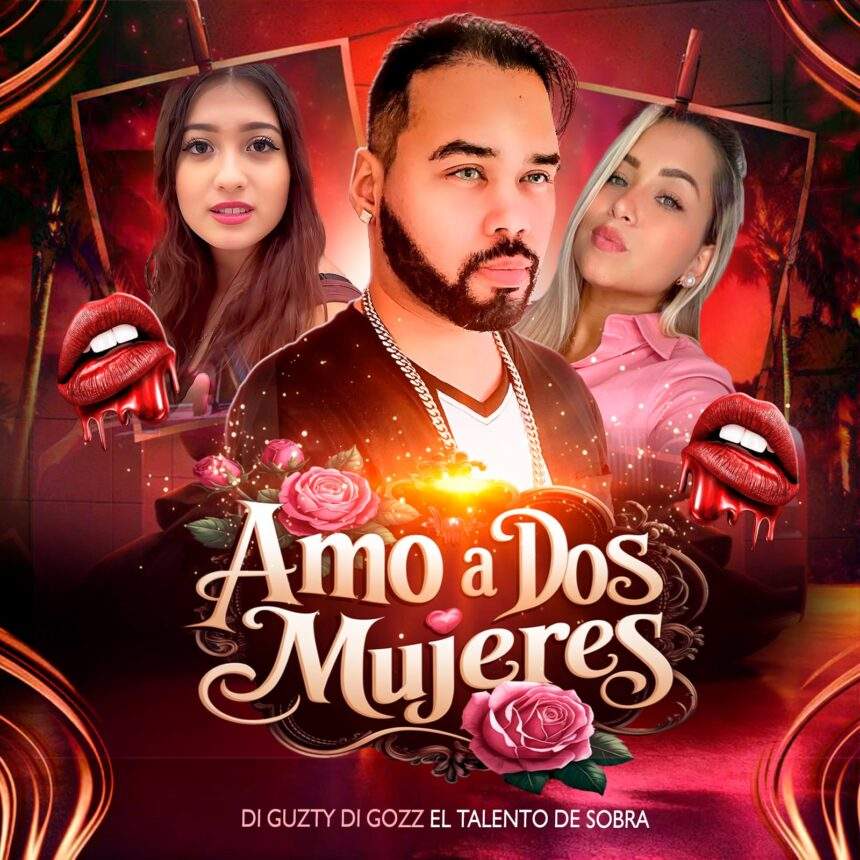 Di Guzty, se encuentra entre dos aguas con “Amo a dos mujeres”