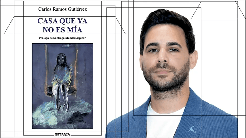 «Casa que ya no es mía» de Carlos Ramos Gutiérrez: un canto a la casa de la infancia, la ausencia y la memoria