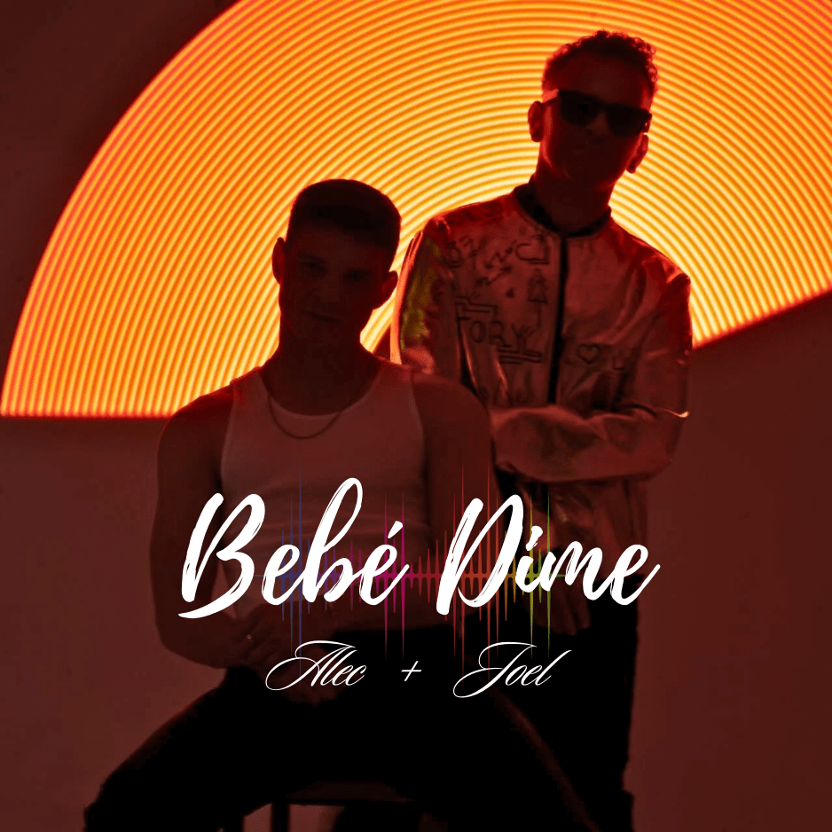 Alec y Joel presentan «Bebé Dime» su primer hit juntos: Cuando la música cura y la amistad inspira