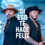 Miller Sebástian y Santiago Cruz presentan «Si eso te hace feliz» una canción que nace del corazón de «La Descarga» y celebra la autenticidad musical