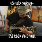 David Mora Presenta: «Ese Rock and Roll»