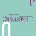 La ópera en evolución: La segunda edición del Festival ÓperOn llena de esperanza