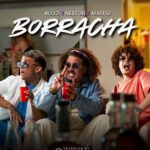 El verano llega con fuerza: El Rojo, Néstor y Maffio presentan «Borracha»