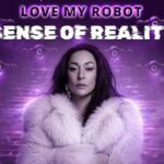 Love My Robot: El capítulo 2 de «Sense of Reality» – Un viaje a la interfaz humana